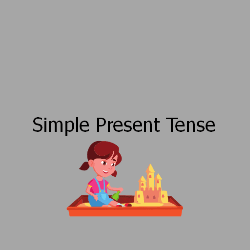 Simple Present Tense